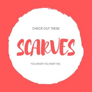 Scarves
